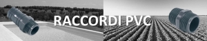 Raccordi in PVC